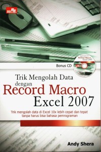 Trik mengolah data dengan record macro excel 2007