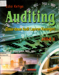 Auditing (dasar-dasat audit laporan keuangan) jilid 1 edisi 3