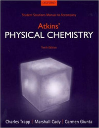 Student solutions manual to accompany atkins' physical chemistry 10th edition