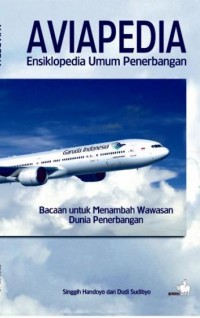 Aviapedia: ensiklopedida umum penerbangan 1