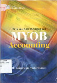Trik mudah menguasai MYOB accounting