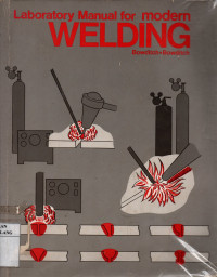 Laboratory manual for modern welding