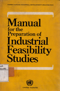 Manual for the preparation of industrial feasibility studies