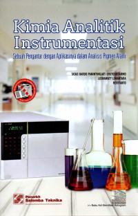 Kimia analitik instrumentasi: sebuah pengantar dengan aplikasinya dalam analisis pigmen alami