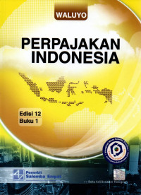 Perpajakan indonesia Buku 1 Edisi 12