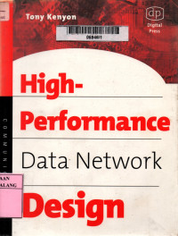 High-performance data network design: design techniques and tools