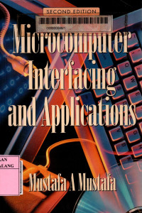 Microcomputer interfacing and applications 2nd edition