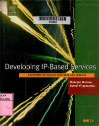 Developing IP-based services: solutions for service providers and vendors