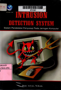 Intrusion detection system : sistem pendeteksi penyusup pada jaringan komputer