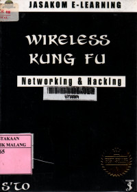 Wireless kung fu : networking and hacking