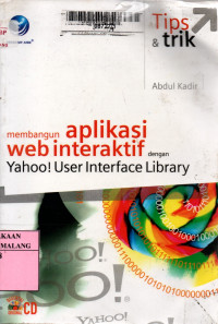 Tips dan trik : membangun aplikasi web interaktif dengan yahoo! user interface library