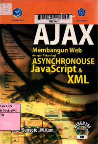 Ajax membangun web dengan teknologi asynchronouse java script & xml