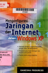 Mengkonfigurasi jaringan dan internet dalam windows XP