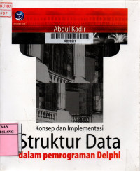 Konsep dan implementasi struktur data pemrograman dhelpi edisi 1