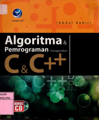 Algoritma dan pemrograman mengggunakan c dan c++ edisi 1