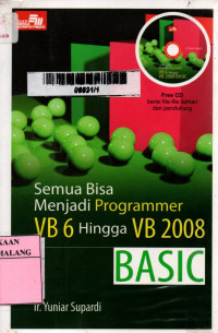 Semua bisa menjadi programmer VB 6 hingga VB 2008