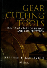 Gear cutting tools: fundamentals of design and computation