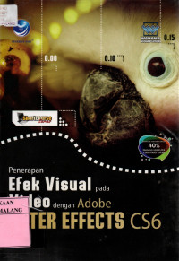 Shortcourse series penerapan efek visual pada video denan adobe after effects cs6 edisi 1