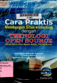 Cara praktis membangun situs e-learning dengan teknologi open source edisi 1