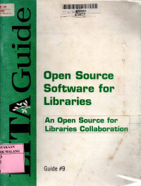 Open source software for libraries: an open source for libraries collaboration