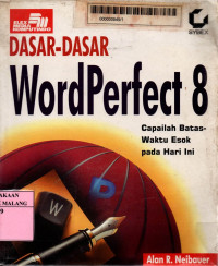 Dasar-dasar wordperfect 8 edisi 1