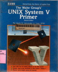 The waite group's unix system V primer 2nd edition
