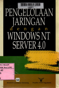 Pengelolaan jaringan dengan windows nt server 4.0 edisi 1