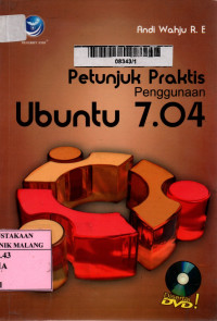 Petunjuk praktis penggunaan ubuntu 7.04 edisi 1