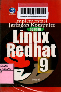 Implementasi jaringan komputer dengan linux redhat 9 edisi 1