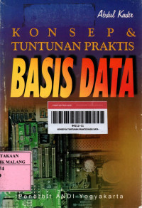 Konsep dan tuntunan praktis basis data edisi 1