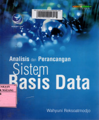 Analisis dan perancangan sistem basis data edisi 1
