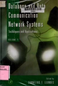 Database and data communication network systems: techniques and application volume 1