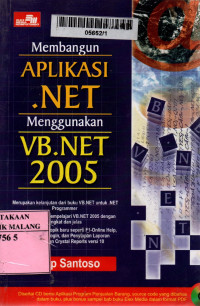 Membangun aplikasi .net menggunakan vb.net 2005