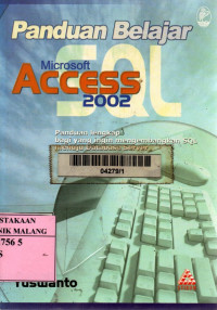 Panduan belajar sql microsoft access 2002