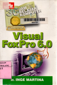 36 jam belajar komputer visual foxpro 6.0