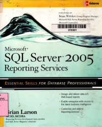 Microsoft SQL server 2005 reporting services: essential skills for database professionals
