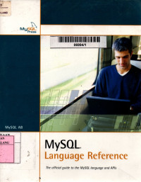 Image of MySQL language reference: the official guide to the MySql language and APls