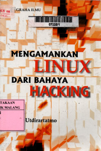 Mengamankan linux dari bahaya hacking edisi 1