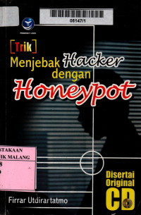 Trik menjebak hacker dengan honeypot edisi 1