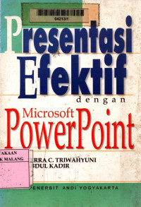 Presentasi efektif dengan microsoft powerpoint edisi 1