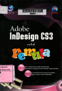 Adobe indesain cs3 untuk pemula edisi 1