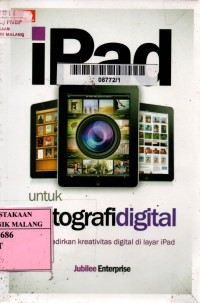 Ipad untuk fotografi digital: menghadirkan kreativitas digital di layar ipad