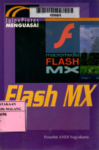 Jalan pintas menguasai flash mx edisi 1