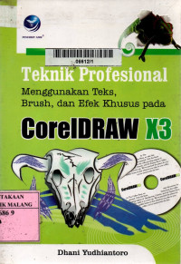 Teknik profesional menggunakan teks, brush dan efek khusus pada coreldraw x3 edisi 1