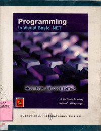 Programming in visual basic .net : visual basic .net 2005 edition