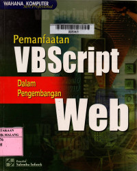 Pemanfaatan vbsript dalam pengembangan web edisi 1
