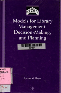 Models for library management, decision-making, and planning