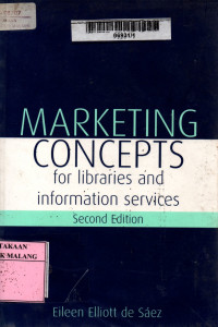 Marketing concepts for libraries and information services 2nd edition