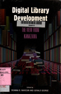 Digital library development: the view from Kanazawa
