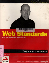 Web standards programmer's reference: HTML, CSS, JavaScript, perl, python, and PHP